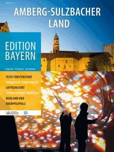 Haus der Bayerischen Geschichte widmet sich dem Amberg-Sulzbacher Land