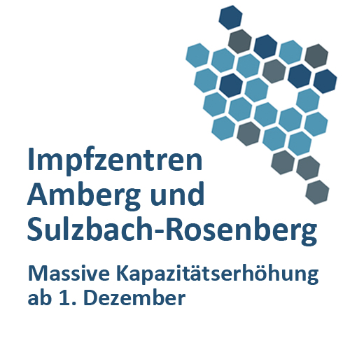 Impfzentren Amberg und Sulzbach-Rosenberg