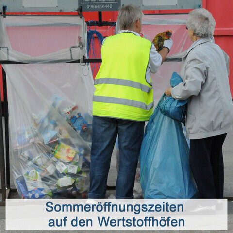 Sommer&ouml;ffnungszeiten Wertstoffh&ouml;fe_Neutral